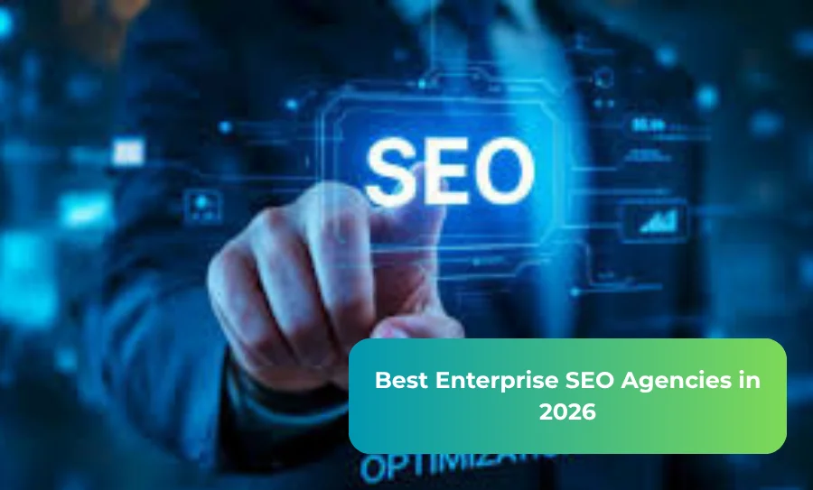 Best Enterprise SEO Agencies in 2026